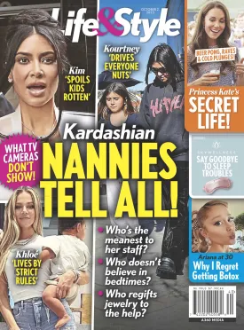 Life & Style - 10.02.23 Kardashian Nannies Tell All